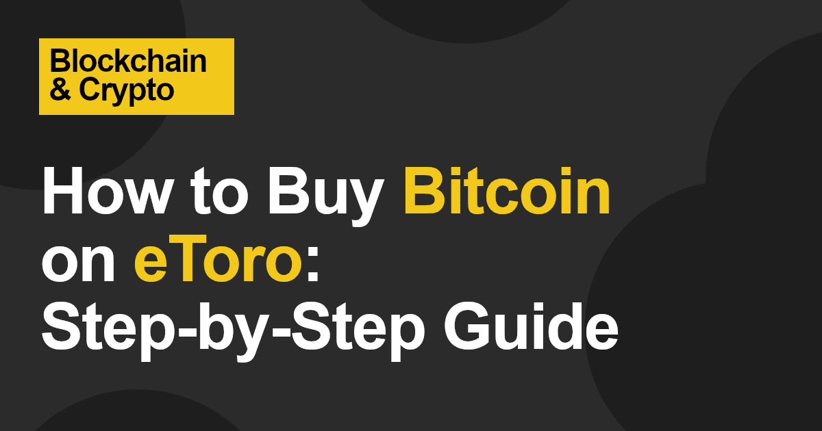 How to Buy Bitcoin on eToro?